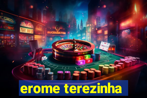 erome terezinha